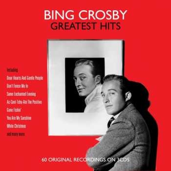 3CD Bing Crosby: Greatest Hits: 60 Original Recordings On 3 Cd