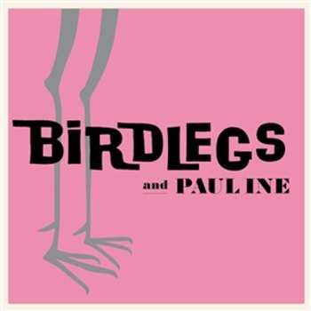 LP Birdlegs & Pauline: Birdlegs & Pauline