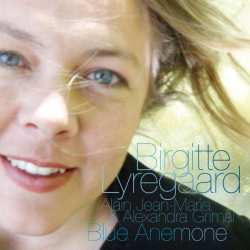 Album Birgitte Lyregaard: Blue Anemone