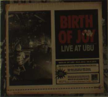 2CD Birth Of Joy: Live at Ubu