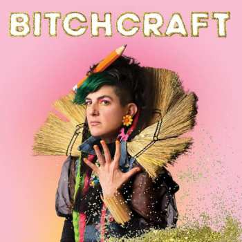 CD Bitch: Bitchcraft