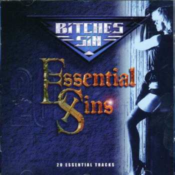 CD Bitches Sin: Essential Sins