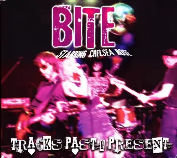 Bite: Tracks Past & Present