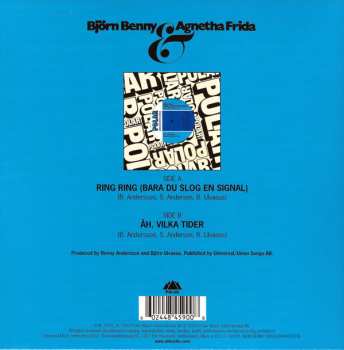 SP Björn & Benny, Agnetha & Anni-Frid: Ring Ring (Bara Du Slog En Signal) / Åh, Vilka Tider   LTD | PIC