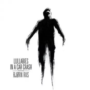Lullabies In A Car Crash