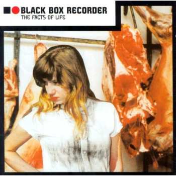 CD Black Box Recorder: The Facts Of Life