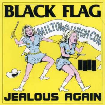 CD Black Flag: Jealous Again