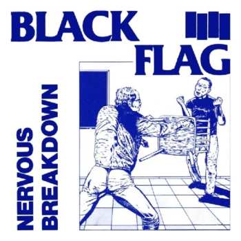 Album Black Flag: Nervous Breakdown