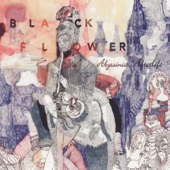 LP Black Flower: Abyssinia Afterlife