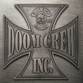 CD Black Label Society: Doom Crew Inc.