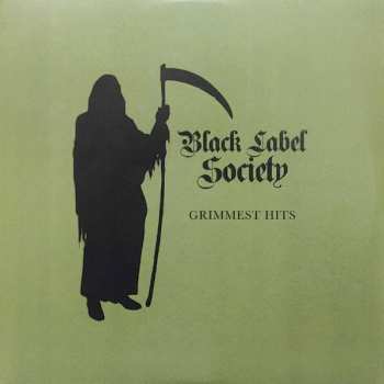 2LP Black Label Society: Grimmest Hits PIC