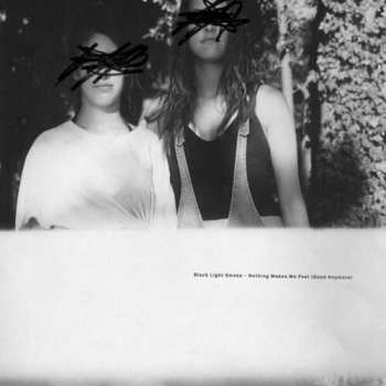 Album Black Light Smoke: Nothing Makes Me Feel (Good Anymore) 