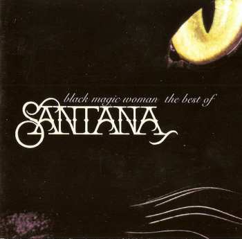 CD Santana: Black Magic Woman The Best Of Santana