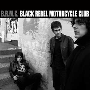 2LP Black Rebel Motorcycle Club: B.R.M.C.