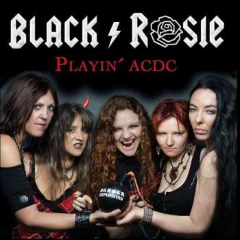 CD Black Rosie: Playin' AC/DC
