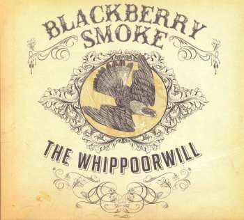 2LP Blackberry Smoke: The Whippoorwill