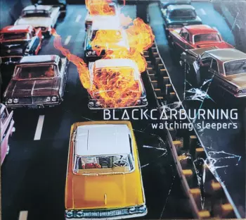 Blackcarburning: Watching Sleepers