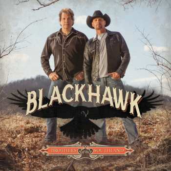 Album Blackhawk: Brothers Of The Southland