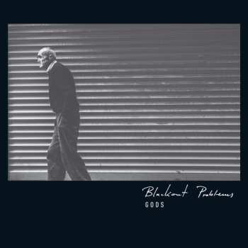 Album Blackout Problems: Gods