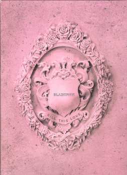 CD BLACKPINK: Kill This Love -JP Ver.-  CLR | LTD | DLX