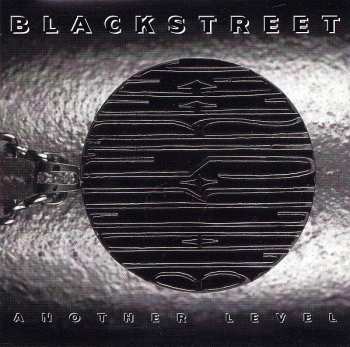 Album Blackstreet: Another Level