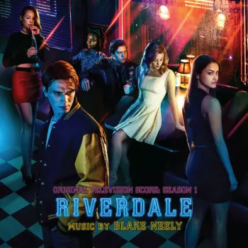 Riverdale: Season 1 (Original Television Score)