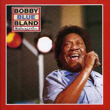 Album Bland,bobby Blue: Midnight Run