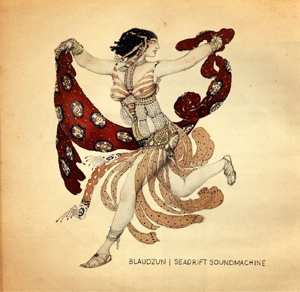 LP Blaudzun: Seadrift Soundmachine