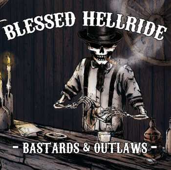 CD Blessed Hellride: Bastards & Outlaws
