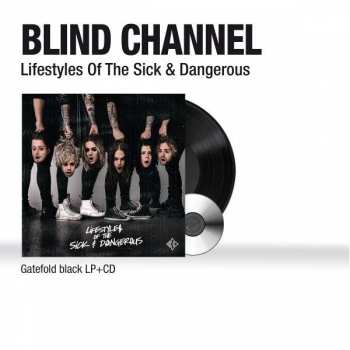 LP/CD Blind Channel: Lifestyles Of The Sick & Dangerous LTD