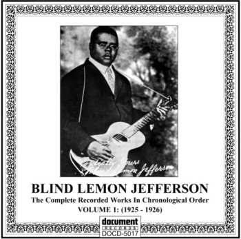 Album Blind Lemon Jefferson: Complete Recorded Works In Chronological Order: Volume 1 (1925-1926)