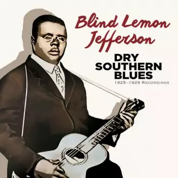 Dry Southern Blues - 1925-1929 Recordings