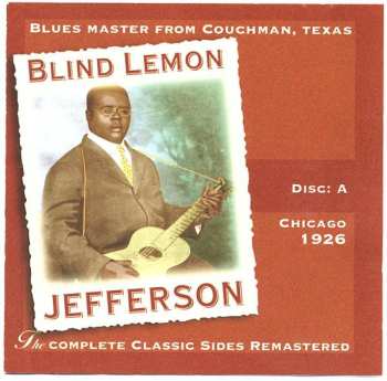 4CD/Box Set Blind Lemon Jefferson: The Complete 94 Classic Sides Remastered