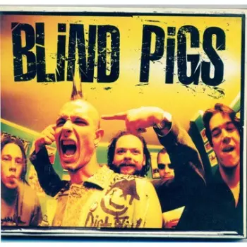 Blind Pigs