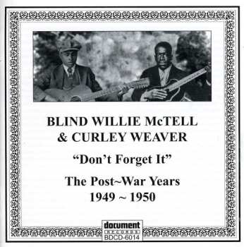 Album Blind Willie McTell: The Post-War Years (1949-1950)