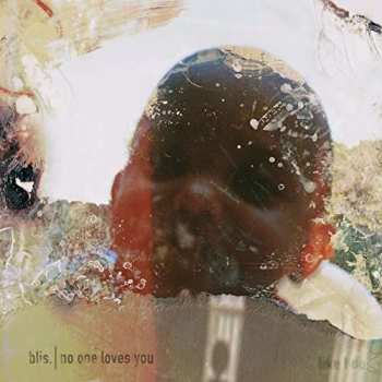 CD Blis.: No One Loves You DIGI