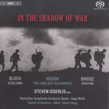 Album Stephen Hough: In The Shadow Of War