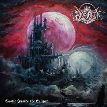 LP Bloedmaan: Castle Inside The Eclipse