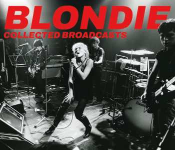 Album Blondie: Collected Broadcasts