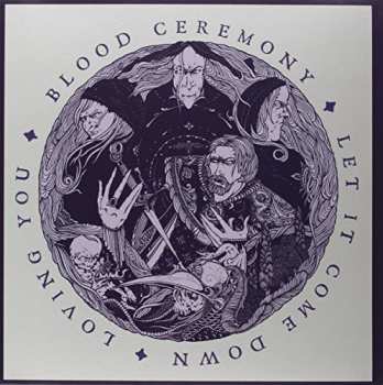 Album Blood Ceremony: Let It Come Down