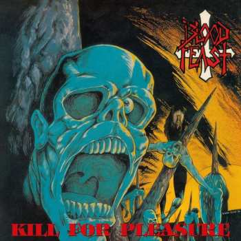 LP Blood Feast: Kill For Pleasure
