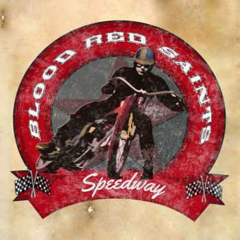 Album Blood Red Saints: Speedway