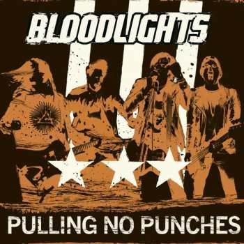 LP Bloodlights: Pulling No Punches CLR