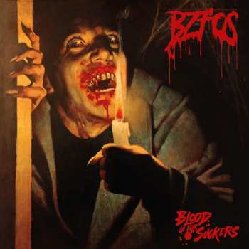 Album Bloodsucking Zombies From Outer Space: Blood Is For Suckers