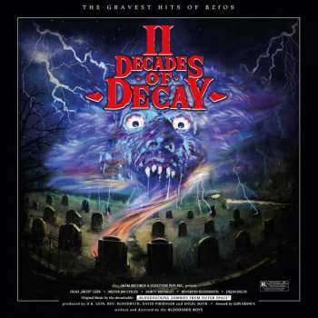 2LP Bloodsucking Zombies From Outer Space: II Decades Of Decay  CLR
