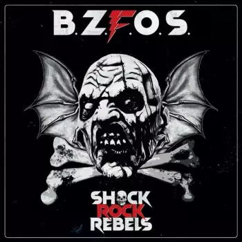 Bloodsucking Zombies From Outer Space: Shock Rock Rebels