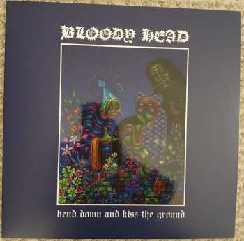 LP Bloody Head: Bend Down And Kiss The Ground LTD | NUM