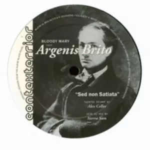 Argenis Brito: Sed Non Satiata
