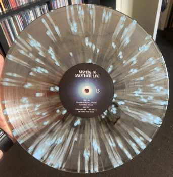 LP Bloom: Maybe In Another Life CLR | LTD