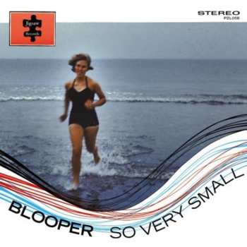 Album Blooper: So Very Small EP